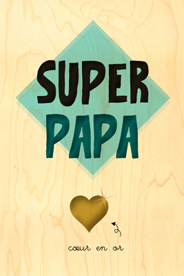 Happy wood super papa cœur en or