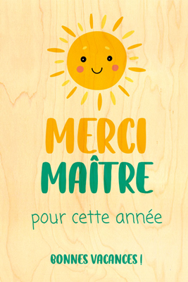 Carte en bois merci maître soleil