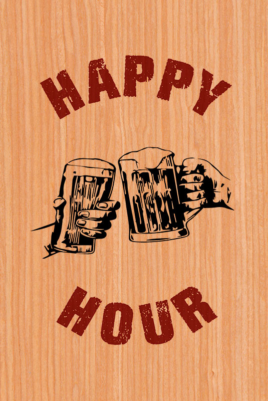 Happy wood happy hour